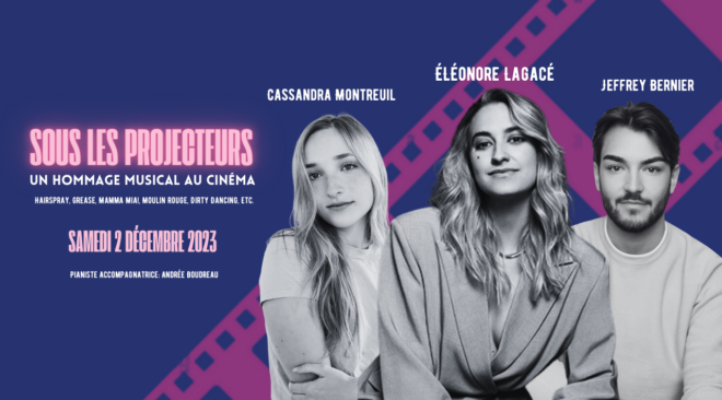 Spectacle sous les projecteurs hommage au musical au cinéma Marie-Louise Montreal Espace St-Denis