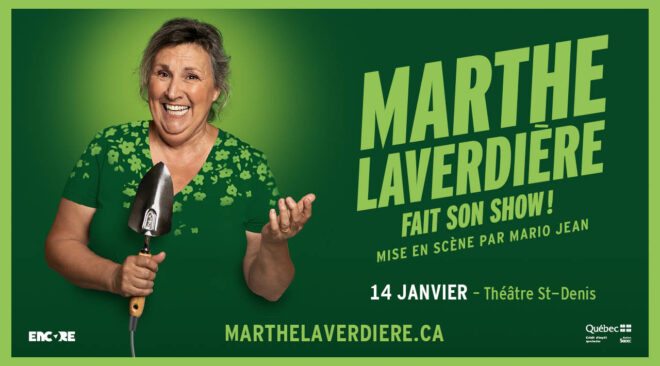 Marthe Laverdiere Theatre St-Denis spectacle billet programmation humour