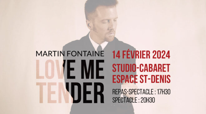 Love me tender par Martin Fontaine spectacle musique elvis st-valentin